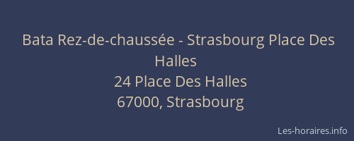 Bata Rez-de-chaussée - Strasbourg Place Des Halles