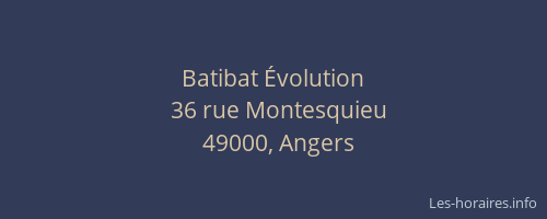 Batibat Évolution
