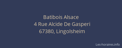 Batibois Alsace