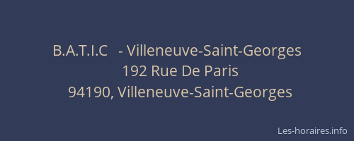 B.A.T.I.C   - Villeneuve-Saint-Georges