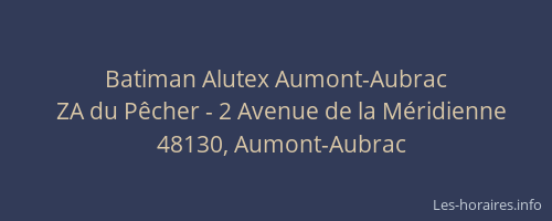 Batiman Alutex Aumont-Aubrac