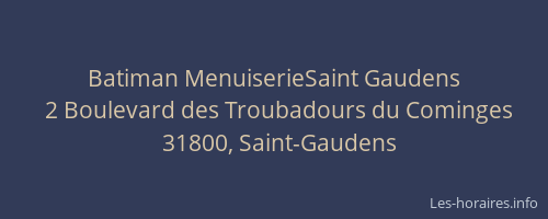 Batiman MenuiserieSaint Gaudens