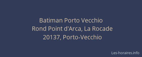Batiman Porto Vecchio