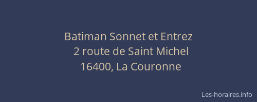 Batiman Sonnet et Entrez
