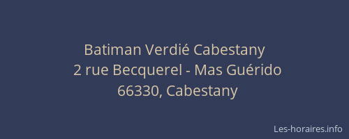 Batiman Verdié Cabestany