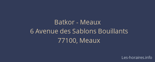 Batkor - Meaux