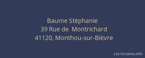 Baume St&eacute;phanie