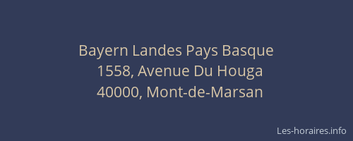 Bayern Landes Pays Basque