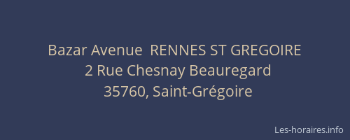 Bazar Avenue  RENNES ST GREGOIRE