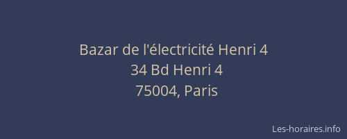 Bazar de l'électricité Henri 4