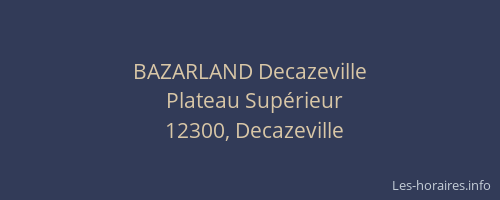 BAZARLAND Decazeville