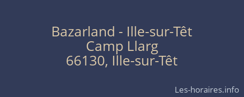 Bazarland - Ille-sur-Têt