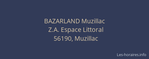 BAZARLAND Muzillac