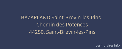 BAZARLAND Saint-Brevin-les-Pins