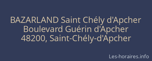 BAZARLAND Saint Chély d'Apcher
