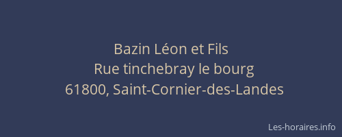 Bazin L&eacute;on et Fils