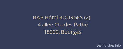 B&B Hôtel BOURGES (2)