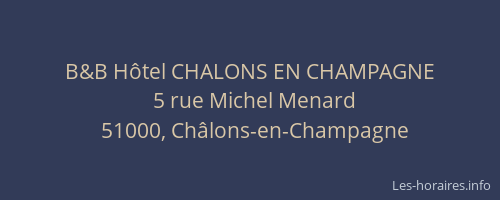 B&B Hôtel CHALONS EN CHAMPAGNE