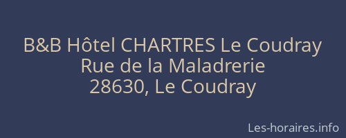 B&B Hôtel CHARTRES Le Coudray