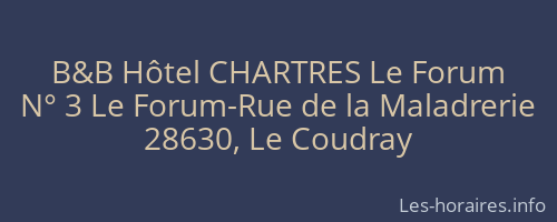 B&B Hôtel CHARTRES Le Forum