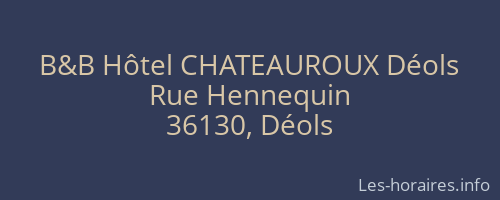 B&B Hôtel CHATEAUROUX Déols