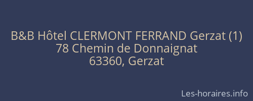 B&B Hôtel CLERMONT FERRAND Gerzat (1)