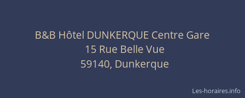 B&B Hôtel DUNKERQUE Centre Gare