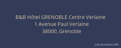 B&B Hôtel GRENOBLE Centre Verlaine