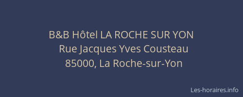 B&B Hôtel LA ROCHE SUR YON