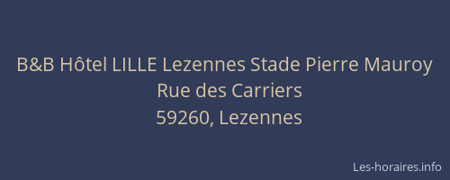 B&B Hôtel LILLE Lezennes Stade Pierre Mauroy