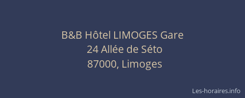 B&B Hôtel LIMOGES Gare
