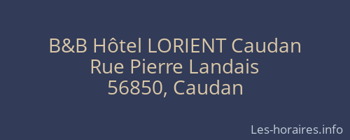 B&B Hôtel LORIENT Caudan