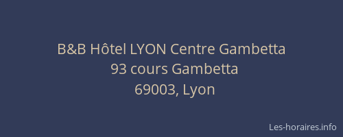 B&B Hôtel LYON Centre Gambetta