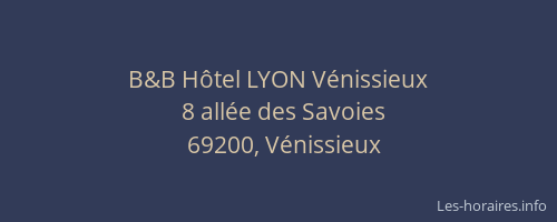 B&B Hôtel LYON Vénissieux