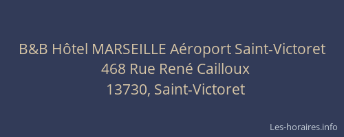 B&B Hôtel MARSEILLE Aéroport Saint-Victoret