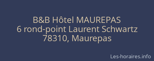 B&B Hôtel MAUREPAS