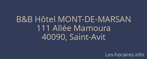 B&B Hôtel MONT-DE-MARSAN