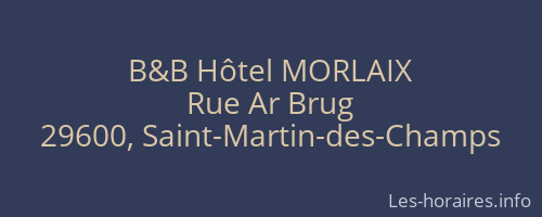 B&B Hôtel MORLAIX