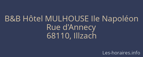 B&B Hôtel MULHOUSE Ile Napoléon