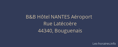 B&B Hôtel NANTES Aéroport