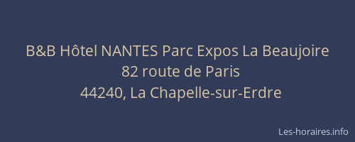 B&B Hôtel NANTES Parc Expos La Beaujoire
