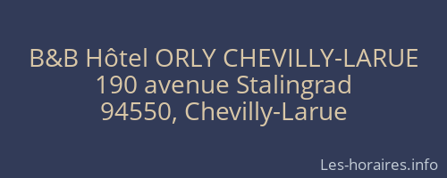 B&B Hôtel ORLY CHEVILLY-LARUE