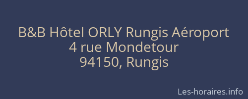 B&B Hôtel ORLY Rungis Aéroport