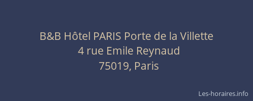 B&B Hôtel PARIS Porte de la Villette