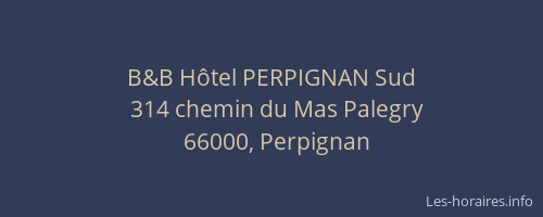 B&B Hôtel PERPIGNAN Sud