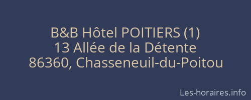 B&B Hôtel POITIERS (1)