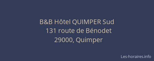 B&B Hôtel QUIMPER Sud