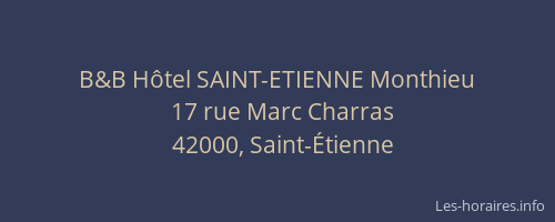 B&B Hôtel SAINT-ETIENNE Monthieu