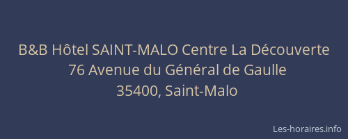 B&B Hôtel SAINT-MALO Centre La Découverte