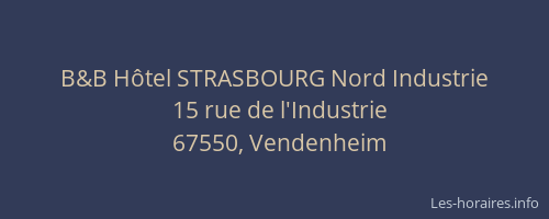 B&B Hôtel STRASBOURG Nord Industrie